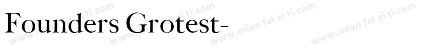 Founders Grotest字体转换